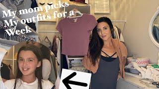 My mom picks my outfits for an entire week!!!