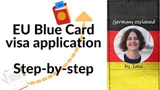 EU Blue  Card visa application step-by-step guide #HalloGermany