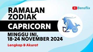 RAMALAN ZODIAK CAPRICORN MINGGU INI, 18-24 NOVEMBER 2024