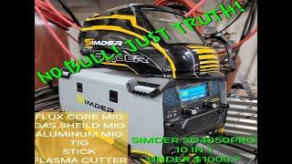 SIMDER WELDER PLASMA CUTTER. ANOTHER CHEAP WELDER CUTTER OR A GOOD MACHINE? NOTHING BUT THE TRUTH!