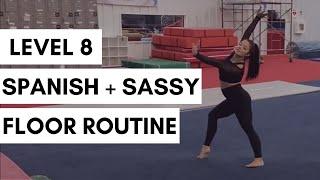 Spanish + Sassy Gymnastics Floor Routine | Taylor Krippner