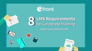 8 LMS Requirements For Corporate Training