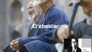 "Ozbeklar'" Xikoya.Shukur Xolmirzaev