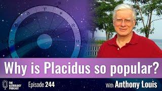 Why Was Placidus the Most Popular House System in Astrology?