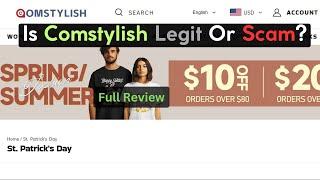 Comstylish.com Review: Is Comstylish Legit Or Scam?