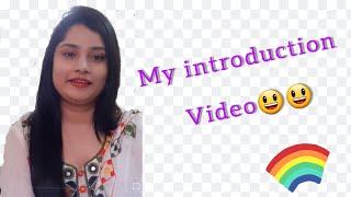 My Introduction Video || Indian Vlogger Swati