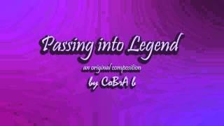 Passing into Legend - Original Composition - Epic Orchestral/Choral Music