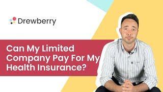 Can My Limited Company UK Pay For My Health Insurance Premiums? :: Drewberry™