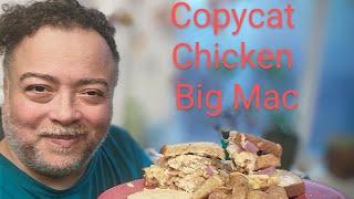 Copycat recipe Chicken Big Mac Food pantry style