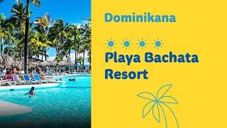 Playa Bachata Resort - Dominikana z Rainbow
