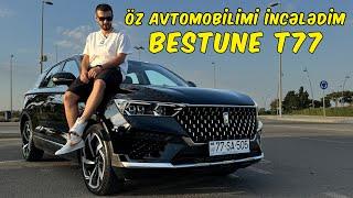 Öz Avtomobilimi incələdim | Bestune T77