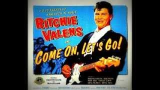 RITCHIE VALENS - "COME ON, LET'S GO!"  (1958)