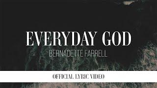 Everyday God – Bernadette Farrell [Official Lyric Video]