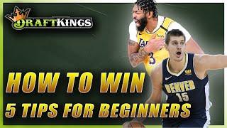 5 TIPS FOR NBA DFS: HOW TO WIN ON DRAFTKINGS w/@EstablishTheRunNBA