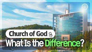 What Makes the Church of God Different? | World Mission Society Church of God