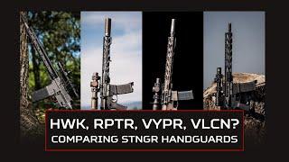 HWK, VYPR, RPTR, VLCN? Comparing STNGR USA Handguards