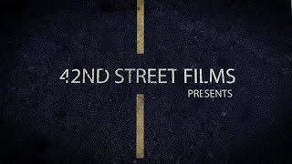 42nd Street Films Marketing Video