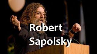 Prof. Robert Sapolsky - The Neuroscience Behind Behavior