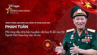 Anh hùng Phạm Tuân - Người châu Á đầu tiên bay vào Vũ trụ | VTV24