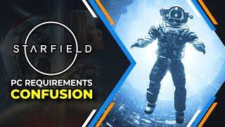 Starfield's PC Requirements are Confusing