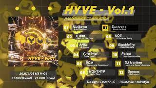 HYVE Vol.1 Hard Dance Compilation【4/25 M3-2021春Release】