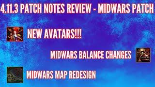 [4.11.3] MIDWARS PATCH + NEW AVATARS!!! - Patch Review and Discussion