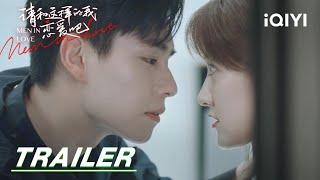 Trailer: Hu Yitian falls in love with Liang Jie | Men in Love 请和这样的我恋爱吧 | iQIYI