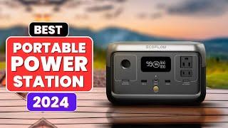 The 5 Best Portable Power Station 2024 | Tested And Reviewed