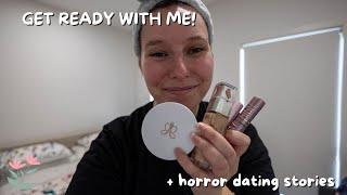 An awful GRWM + horror dating stories