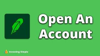 How To Open An Account On Robinhood (Full Tutorial)