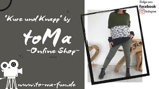 "Kurz und Knapp" | toMa Online Shop