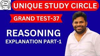 GRAND TEST-37 REASONING EXPLANATION PART-1