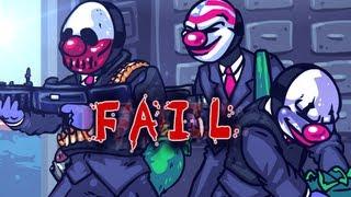 PAYDAY FAIL, A Payday the Heist parody!