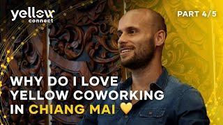 Why do I love Yellow Connect coworking in Chiang Mai  Part 4