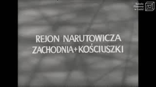 "Śródmieście Łodzi 1972 - kwiecień" reż. J. Matula / PWSFTviT 1972