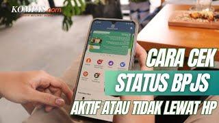 4 Cara Cepat Cek Status BPJS Kesehatan Aktif atau Tidak Lewat Ponsel