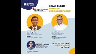 Sekolah Kebijakan Publik RMI Pertemuan 2 - Hanif Dhakiri & Riant Nugroho