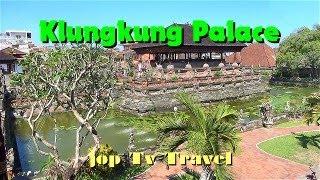 Visit to Klungkung Palace (Bali) INDONESIA jop TV Travel