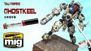 How to Warhammer Weathering Effect Oilbrushers of AMMO by Mig Tau Ghostkeel by Lincoln Wright