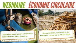 webinaire - économie circulaire #upcycling #écoconception