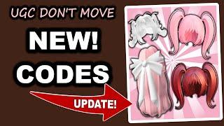 *NEW* CODES UGC DONT MOVE 2024 TODAY - ROBLOX UGC DONT MOVE CODES