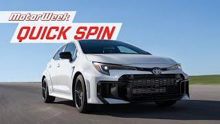 2025 Toyota GR Corolla | MotorWeek Quick Spin