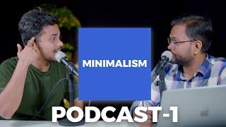 Minimalism - POV of an Indian Minimalist Darshan @aboringlife3221 -  ProgramHub Podcast - Episode 1