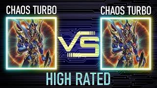 Chaos turbo vs Chaos turbo | High Rated | Goat Format | Dueling Book