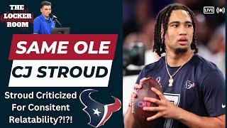 CJ Stroud Gets Criticized For Listing Five Best QB's, But NOTHING Has Changed About The Texans QB