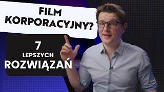 7 Kreatywnych Wideo lepszych od FILMU KORPORACYJNEGO | Jakub Klawikowski