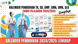 KALENDER PENDIDIKAN 2024 2025 TERBARU DAN LENGKAP