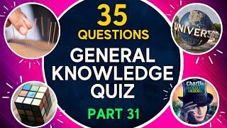 Weekly Quiz Challenge #31/ General Knowledge Quiz - Difficult Edition