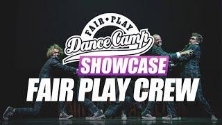 Fair Play Crew ▶︎ Fair Play Dance Camp SHOWCASE 2017