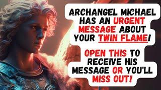 11:11 Signs from Archangel Michael about Your Twin Flame